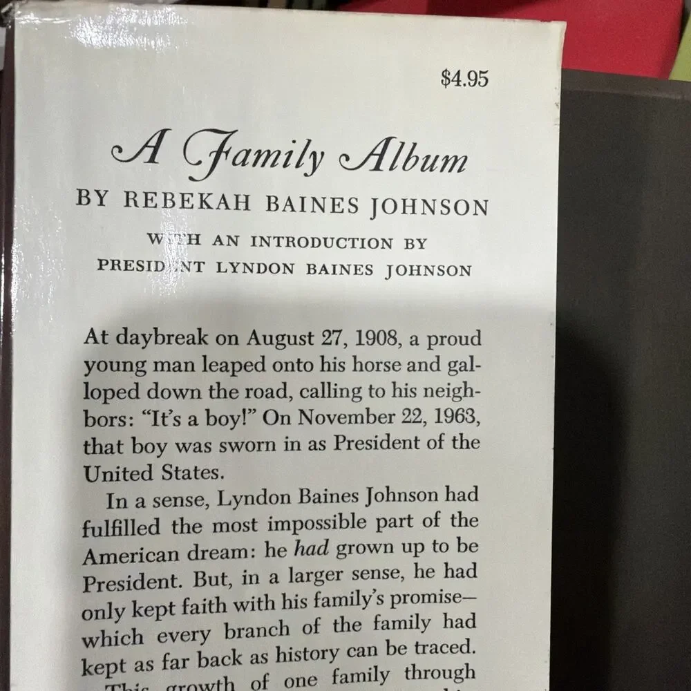 A FAMILY ALBUM Rebekah Baines Johnson President‎ Lyndon Johnson 1965 1st Edition